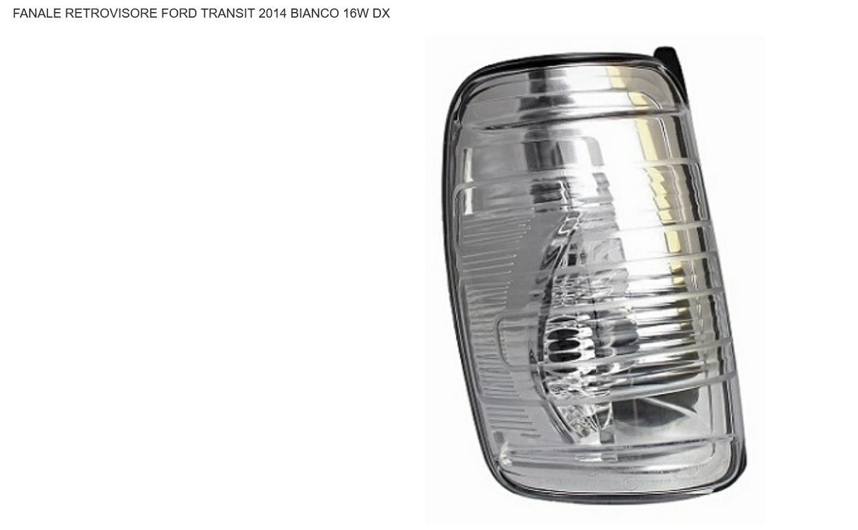 Articolo T4PMX - FANALE RETROVISORE DX BIANCO FORD TRANSIT 01/13> 16W